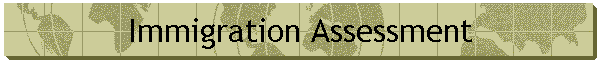 Immigration Assessment